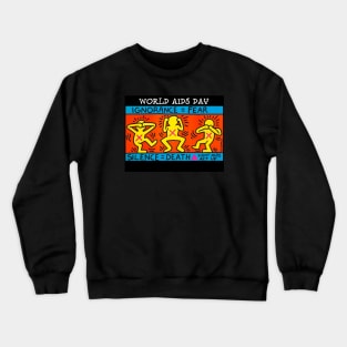 World AIDS Day Rememberance Crewneck Sweatshirt